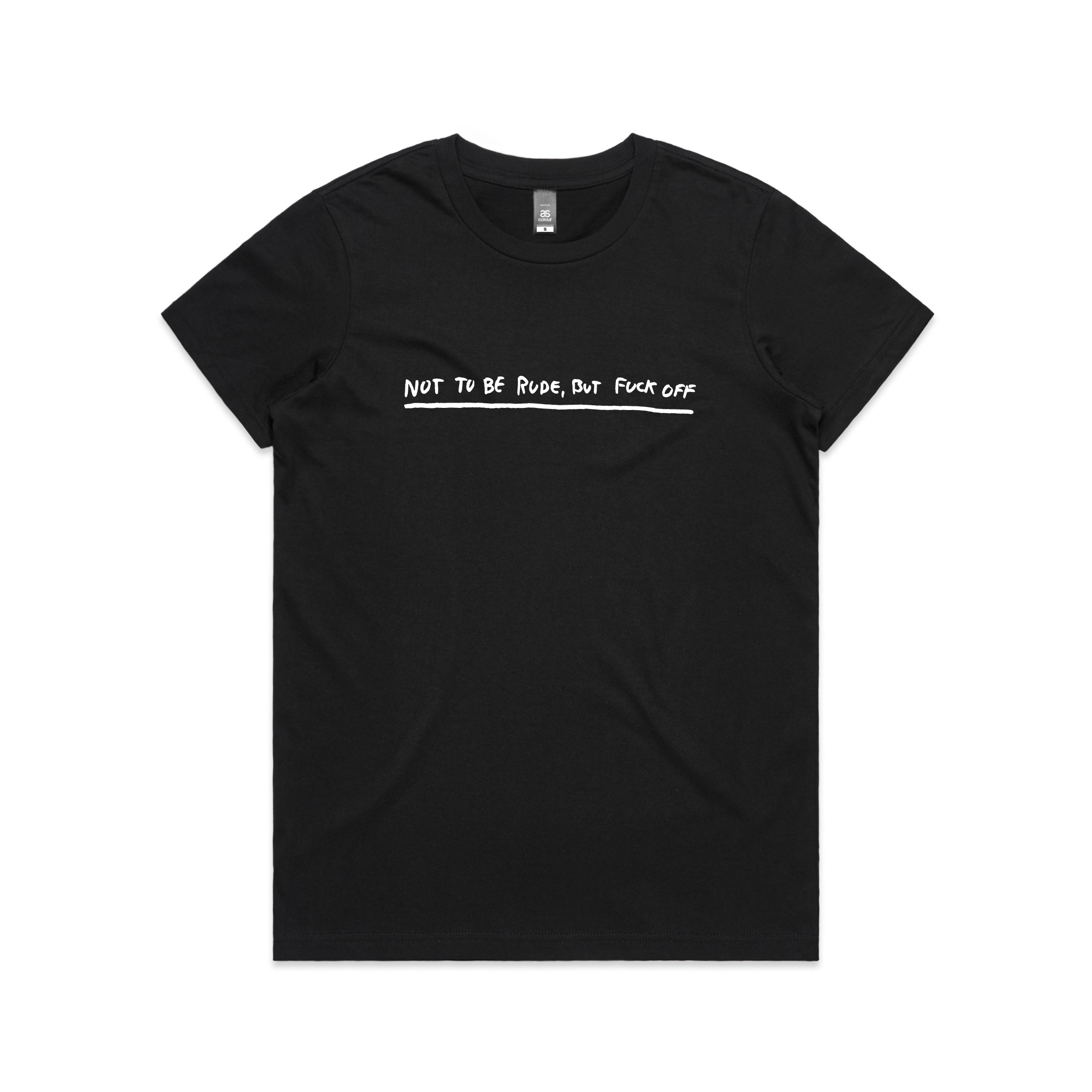 Not To Be Rude Tee