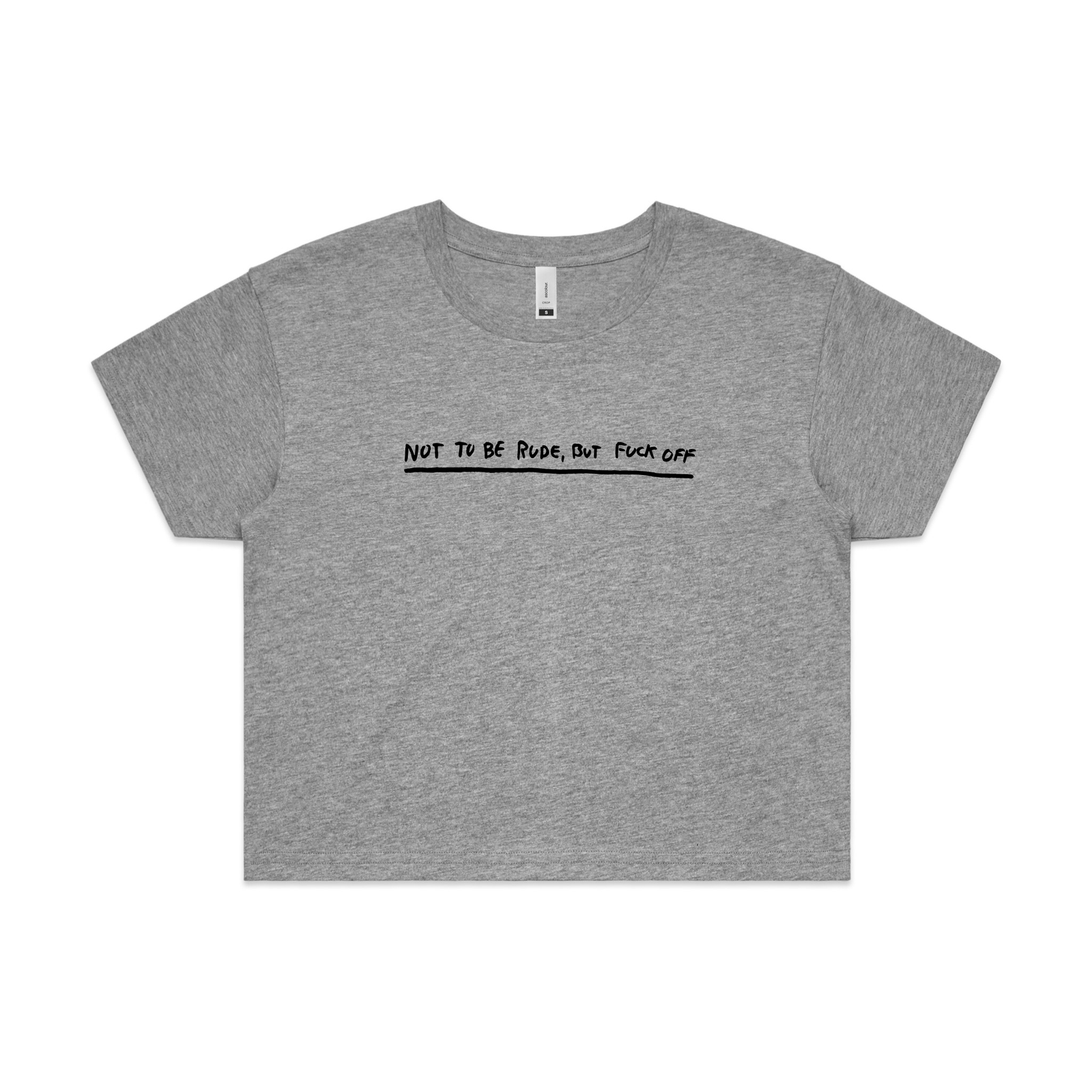 Not To Be Rude Tee
