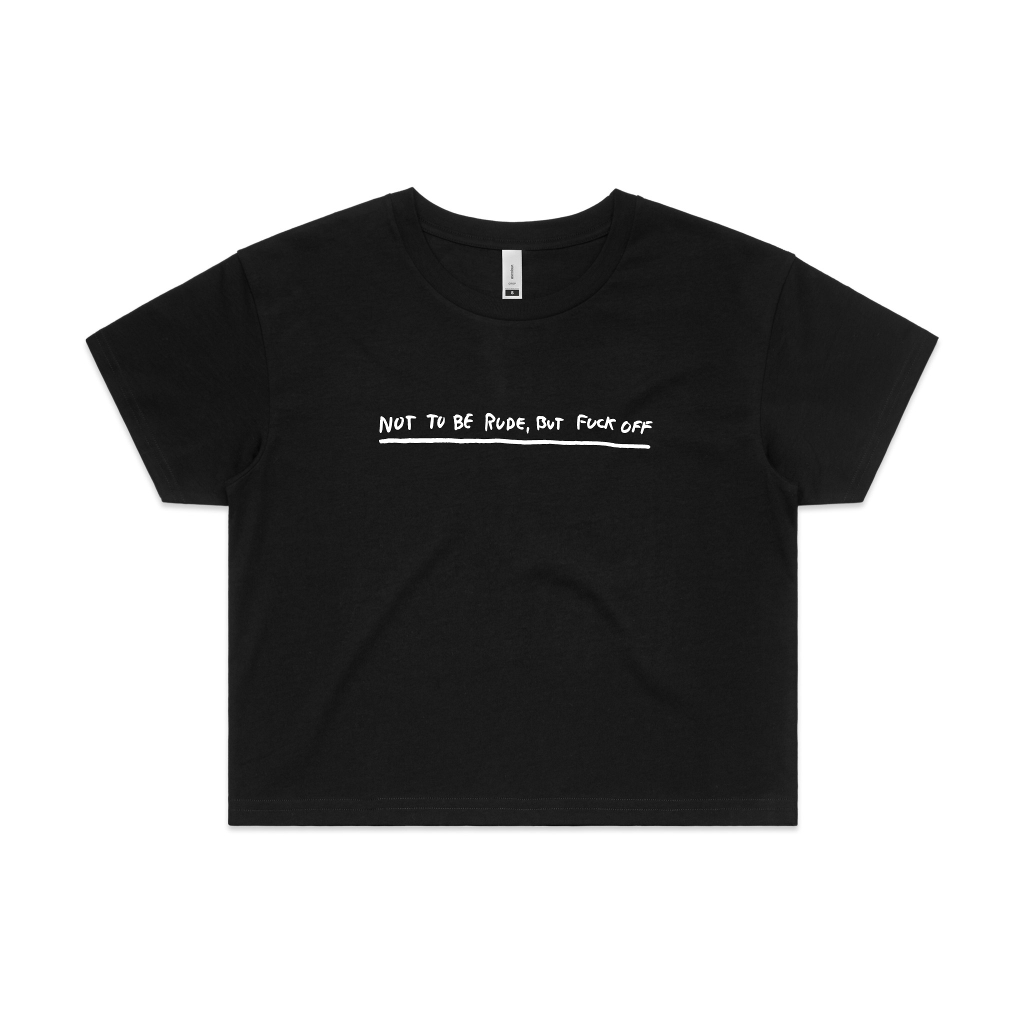 Not To Be Rude Tee