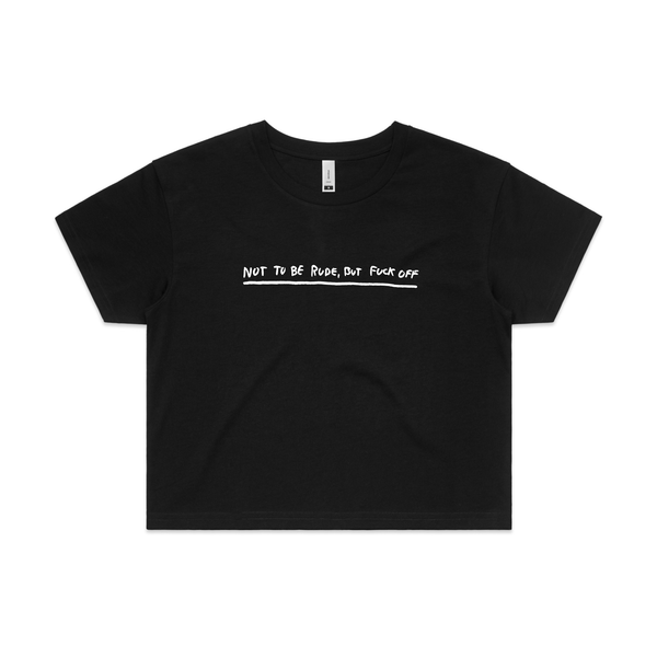 Not To Be Rude Tee