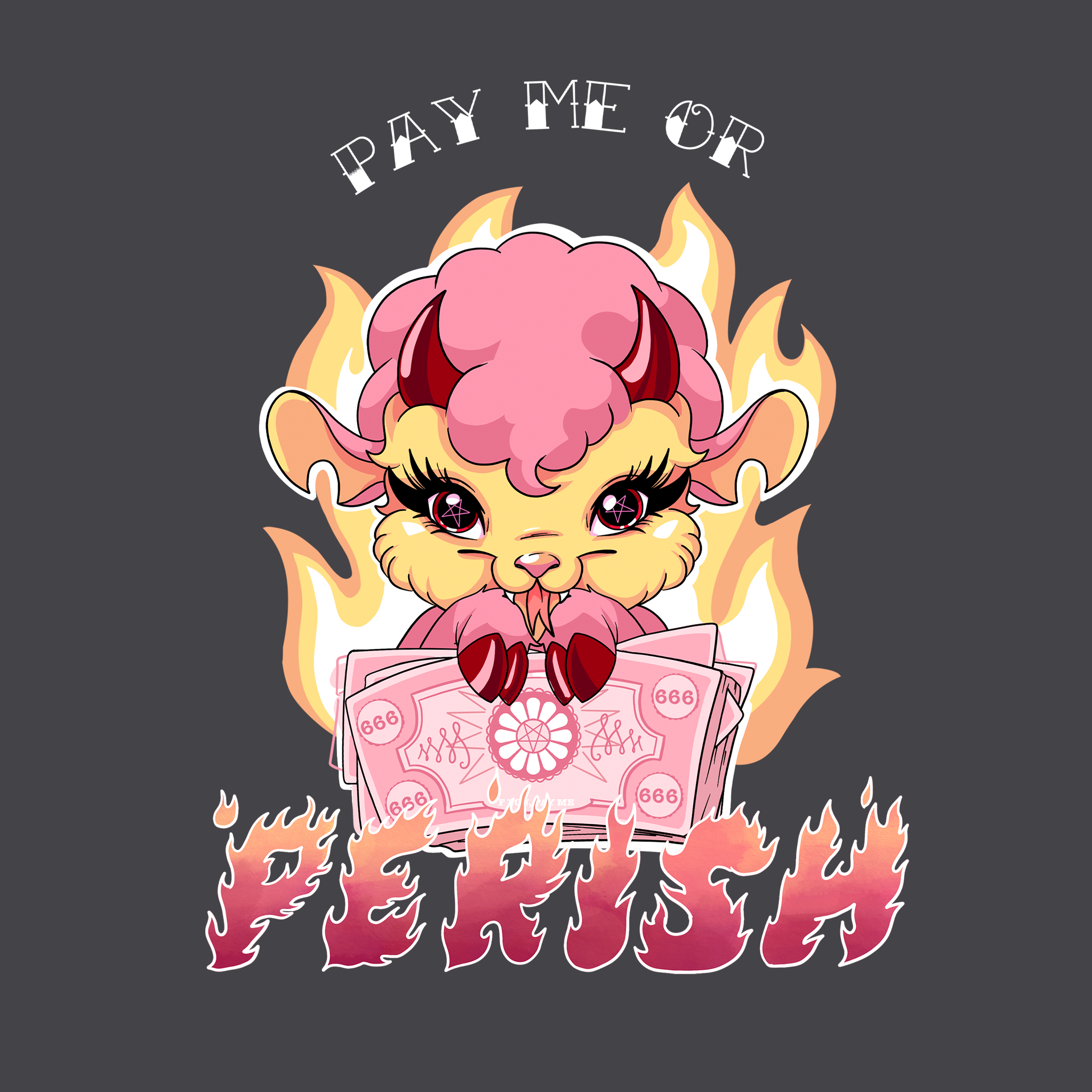 Pay Me Or Perish Tee