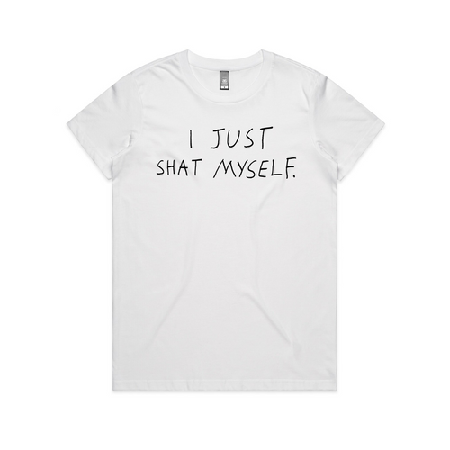 Just Shat Myself Tee by Lonely Kids Club. All clothing from our T-shirts to our shorts and hoodies are ethically made, and printed packed and shipped from Sydney.