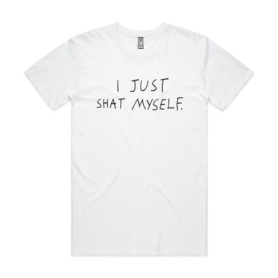 Just Shat Myself Tee by Lonely Kids Club. All clothing from our T-shirts to our shorts and hoodies are ethically made, and printed packed and shipped from Sydney.