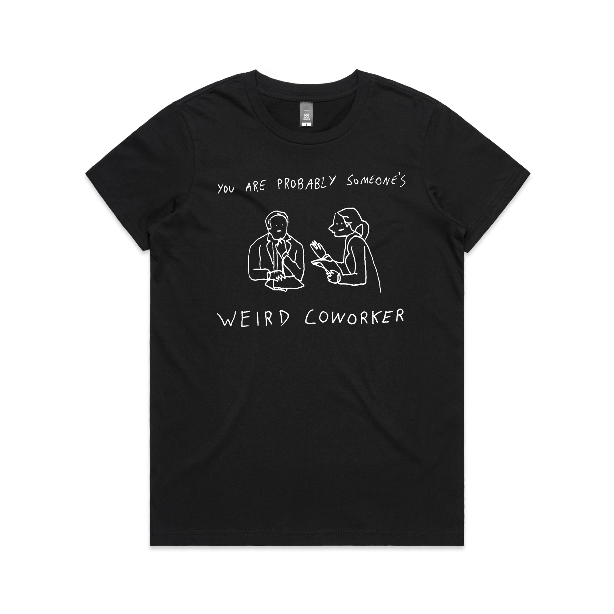 Weird Coworker Tee