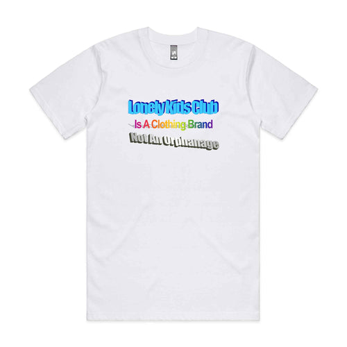 Not An Orphanage Tee by Lonely Kids Club. All clothing from our T-shirts to our shorts and hoodies are ethically made, and printed packed and shipped from Sydney.