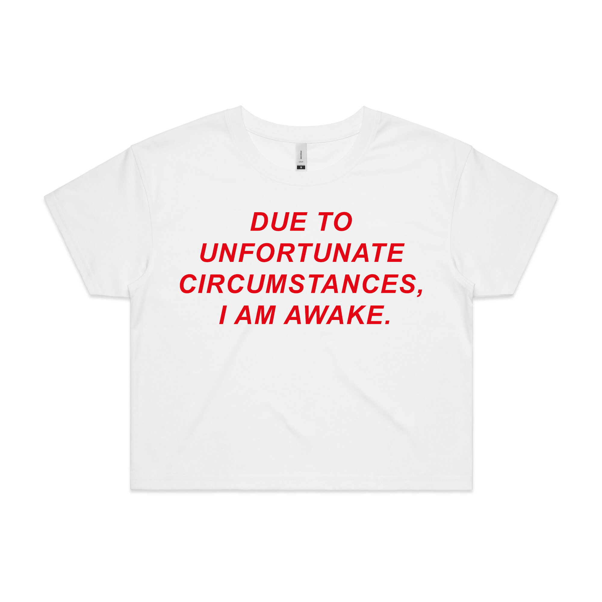 Unfortunate Circumstances Tee