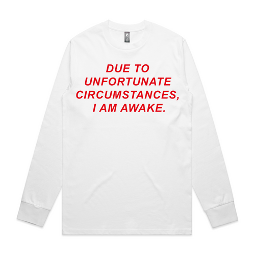 Unfortunate Circumstances Tee by Lonely Kids Club. All clothing from our T-shirts to our shorts and hoodies are ethically made, and printed packed and shipped from Sydney.
